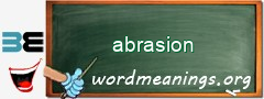 WordMeaning blackboard for abrasion